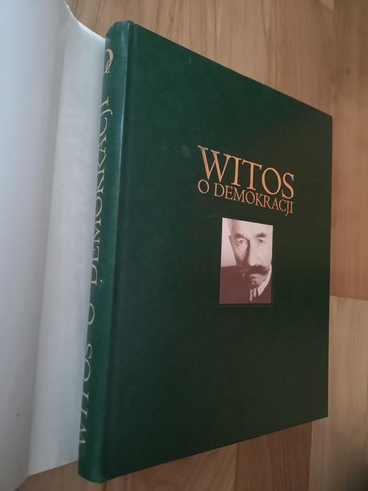 Wincenty Witos o demokracji plus Fotoserwis Wielcy Polacy