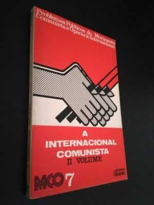 A internacional comunista - Volumes I e II