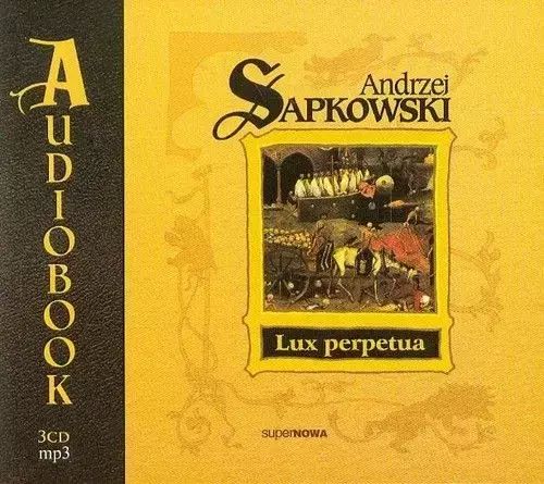 Lux perpetua. Audiobook. Supernowa