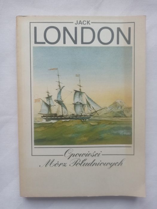 "Opowieści Mórz Południowych" J. London