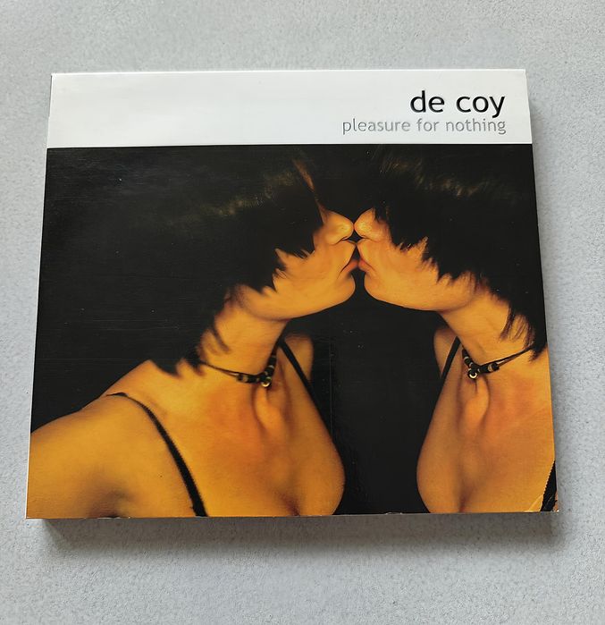 De Coy  Pleasure for nothing CD / Fading colours