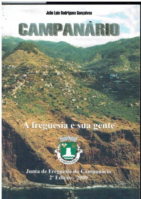 2145 Campanário : a freguesia e sua gente / de João Luís Rodrigues G