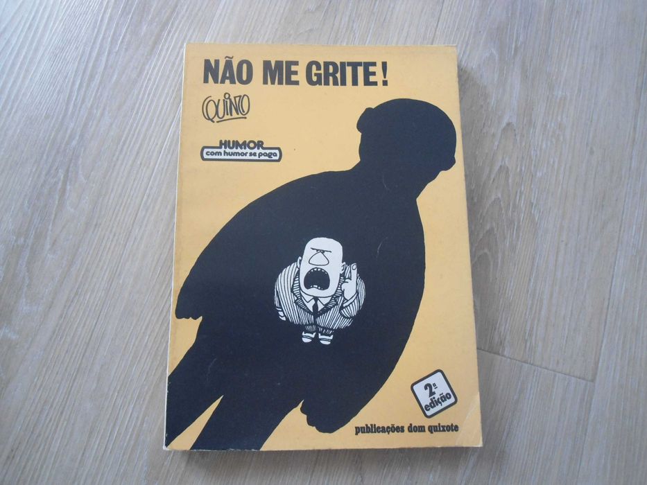 Não me grite por Quino