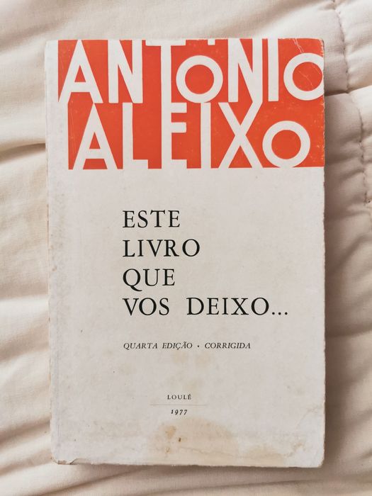 Este Livro Que Vos Deixo... - António Aleixo