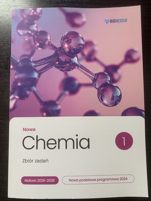 Nowa Chemia Biomedica – Zbiór zadań, 3 tomy | Matura rozszerzona 2026–2028