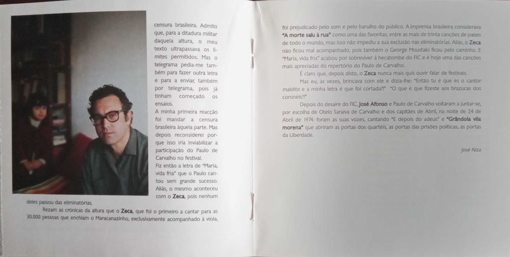 José Afonso	- - - - -		Eu Vou Ser Como a Toupeira	- - - - -	CD