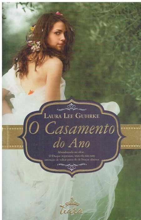 13662

O Casamento do Ano
de Laura Lee Guhrke