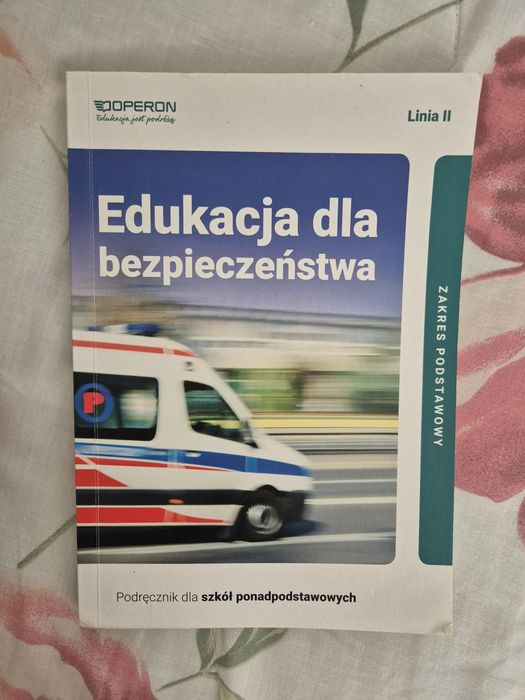 Edukacja dla bezpieczeństwa  wyd. Operon