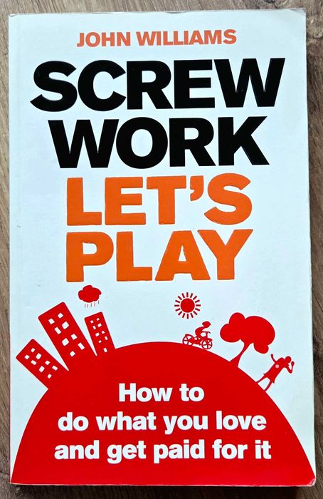 Screw Work, Let's Play - John Williams