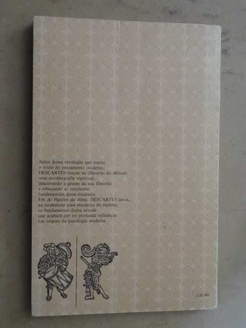 Discurso do Método - As Paixões da Alma de Descartes