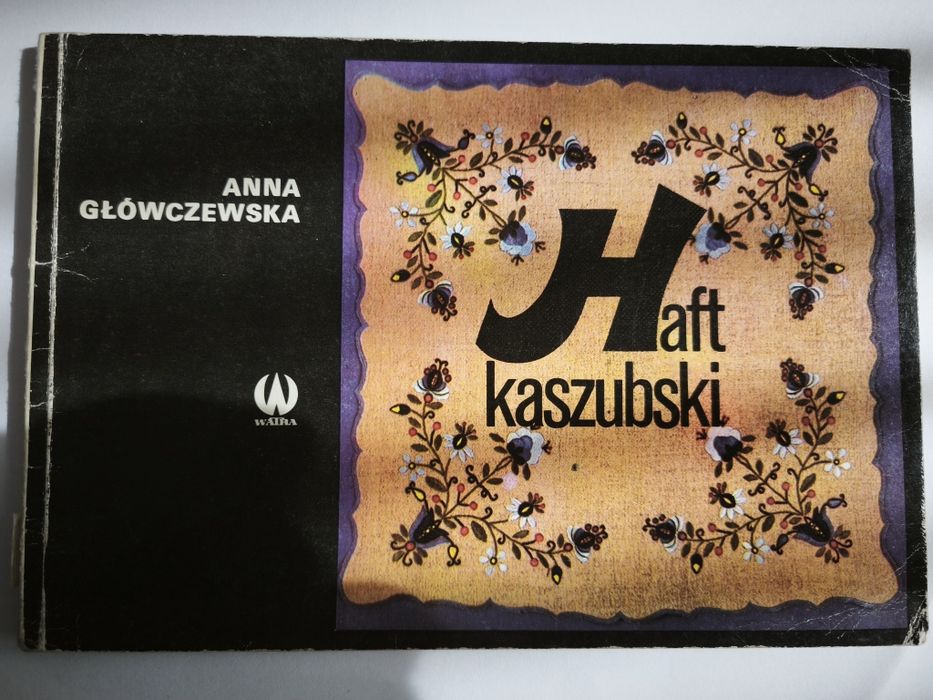 Haft kaszubski - Anna Główczewska 1981