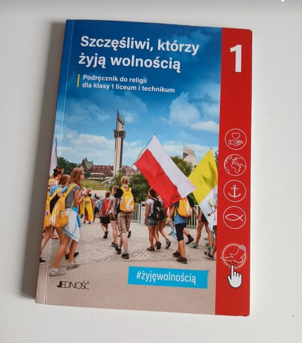 Podręcznik do religii ,,szczęśliwi, którzy żyją wolnością,,