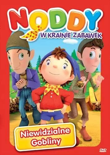 Noddy W Krainie Zabawek. Niewidzialne Gobliny. Nowy Produkt