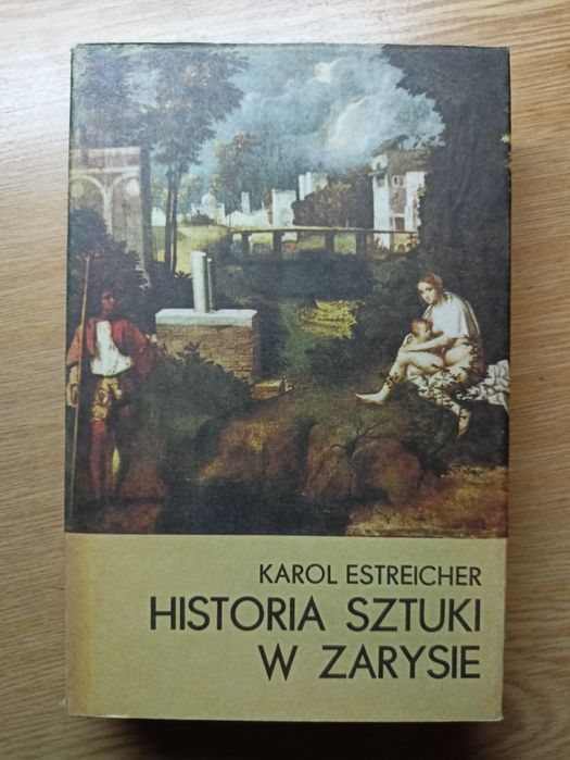 Karol Estreicher Historia sztuki w zarysie