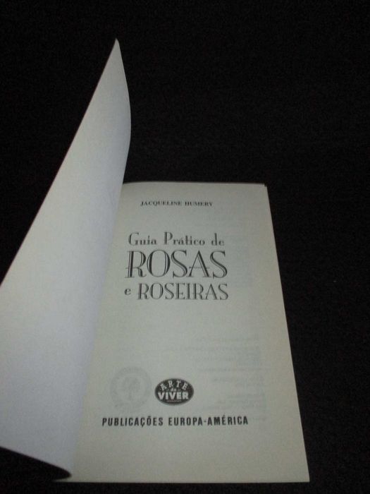 Livro Guia Prático das Rosas e Roseiras Jacqueline Murray