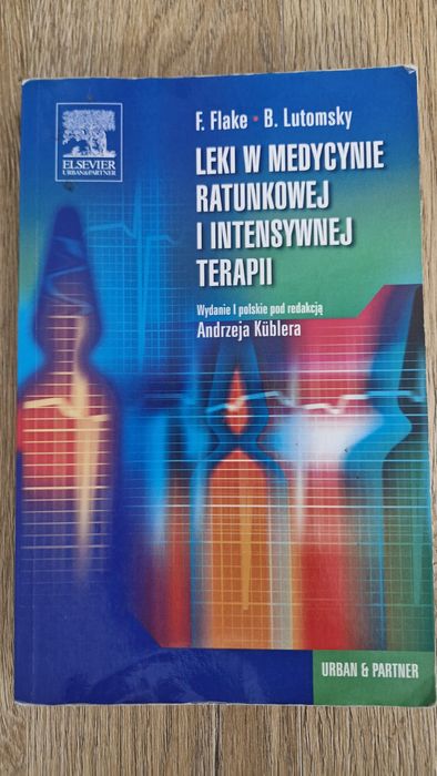 Leki w medycynie ratunkowej i intensywej terapii