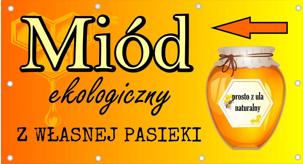 Baner Miód sprzedaż miodu reklama Ciechanów szybka wysyłka