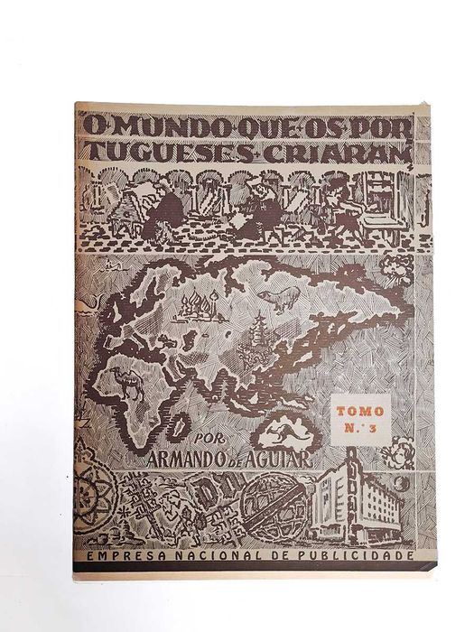 Revista Antiga O Mundo que os Portugueses Criaram Tomo 3