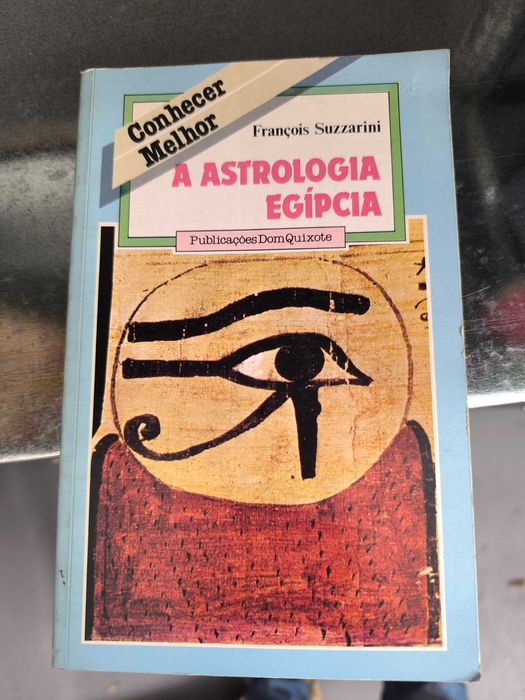 A Astrologia Egípcia — François Suzzarini