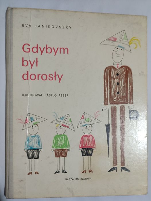 Gdybym był dorosły janikovszky