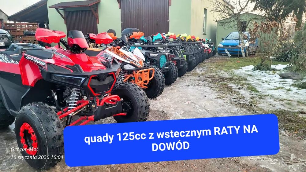 Nowe markowe quady 125cc z wstecznym najtaniej w POLSCE  RATY NA DOWÓD