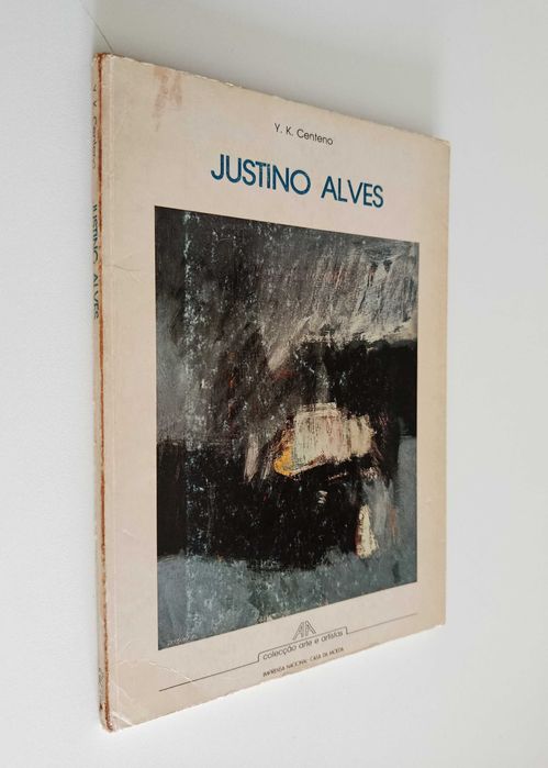 Justino Alves: o pintor e a sua filosofia / Y. K. Centeno