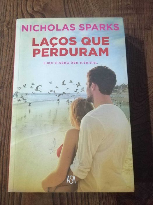 Livro "Laços que Perduram" Nicholas Sparks