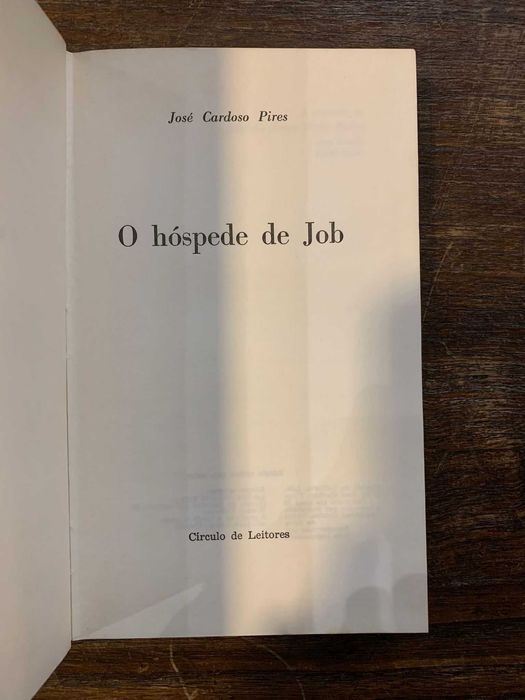 O Hóspede de Job - José Cardoso Pires