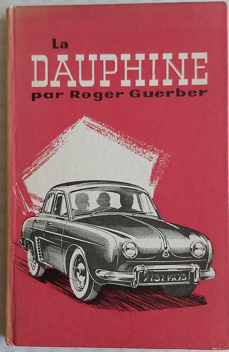 RENAULT Dauphine por Roger Guerber 1958 Lumiar • OLX Portugal