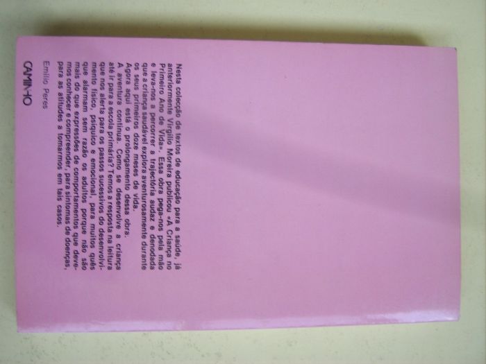 A Criança dos Dois aos Seis Anos do Dr. Virgílio Moreira