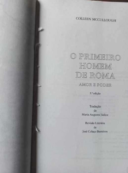 O Primeiro Homem de Roma I - O Amor e o Poder - Colleen McCullough