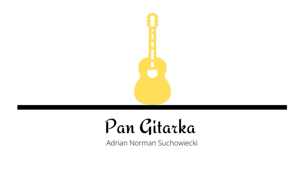 Nauka gry na gitarze korepetycje  z dojazdem Pan Gitarka