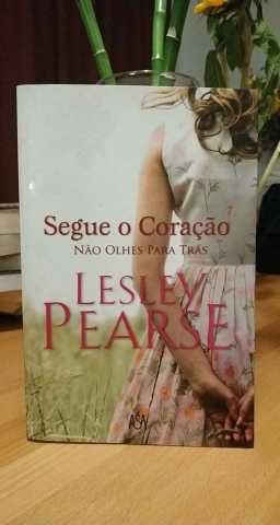 "Segue o teu coração" - Lesley Pearse