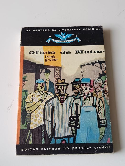 Ofício de matar -