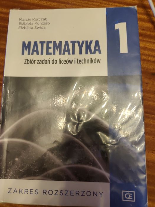 Matematyka 1. Zbiór zadań do liceów i techników. Zakres  rozszerzony.