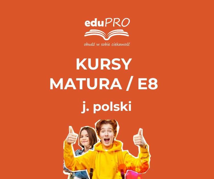 Kurs maturalny i ósmoklasisty - język polski