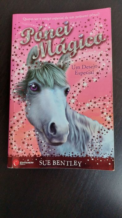 Livro "Pónei Mágico - Um Desejo Especial", de Sue Bentley