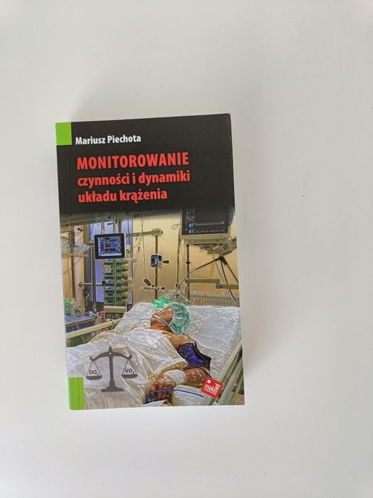 Monitorowanie czynności i dynamiki układu krążenia Piechota