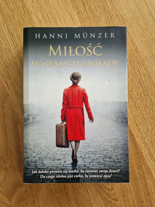 Hanni Münzer - Miłość w czasach zagłady