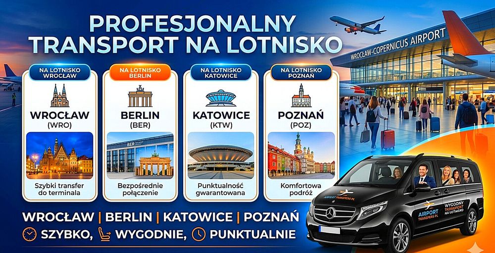 Przewóz na lotnisko Wrocław Berlin Katowice Poznań z Legnicy i okolic transfer