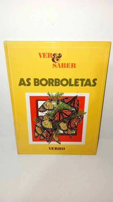 As Borboletas - ver e saber