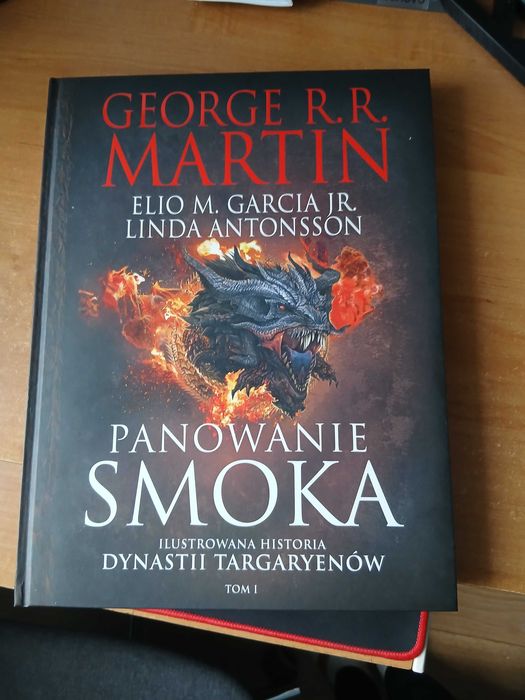 Panowanie smoka - George R.R. Martin, Elio M. García jr.