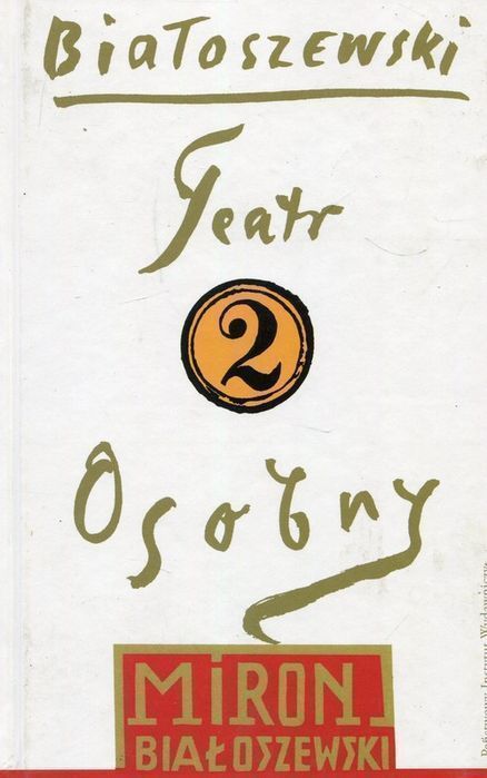 Utwory Zebrane Tom 2 Teatr Osobny 1955-1963