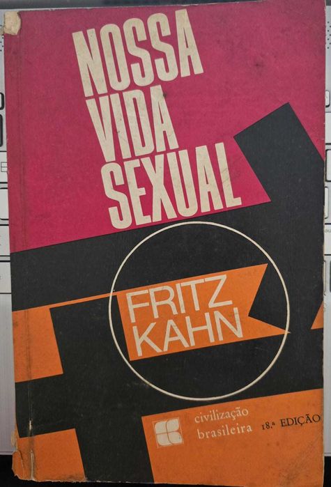 Nossa Vida Sexual - Fritz Kahn