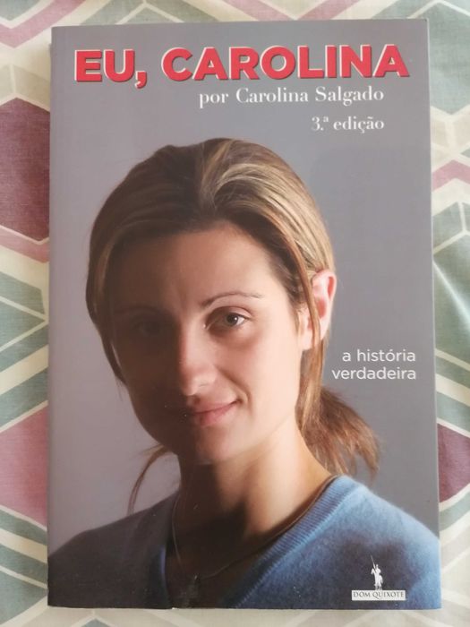 Eu Carolina, a história verdadeira