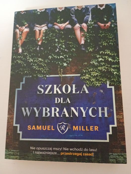 Szkoła dla wybranych Samuel Miller