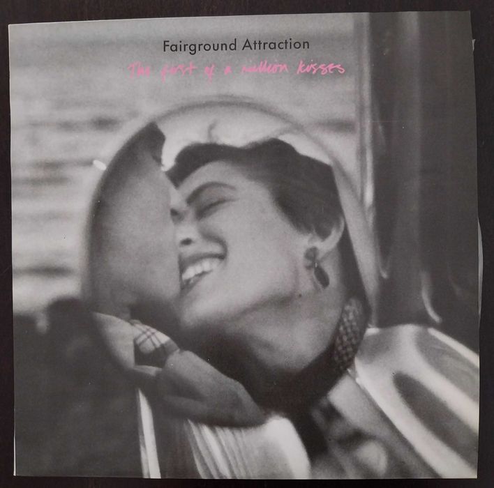 vinil: Fairground Attraction “The first of a million kisses”