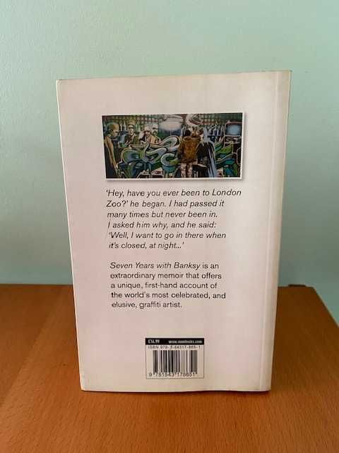 Seven Years With Banksy - Robert Clarke