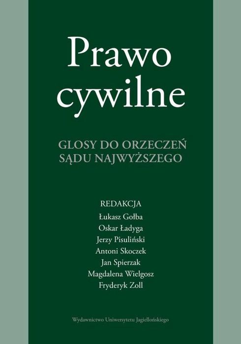 Prawo cywilne. Glosy do orzeczeń Sądu Najwyższego Wydawnictwo