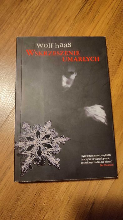 Wolf Haas - Wskrzeszenie Umarłych